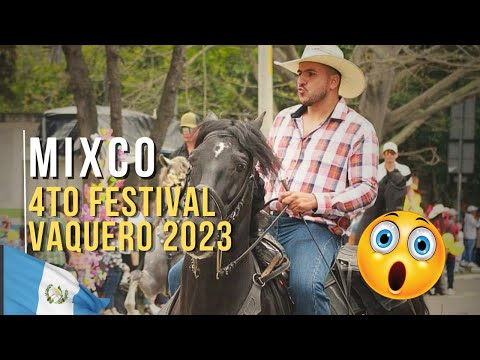 4to Festival de Vaquero Mixco 2023 | DESFILE HIPICO GUATEMALA