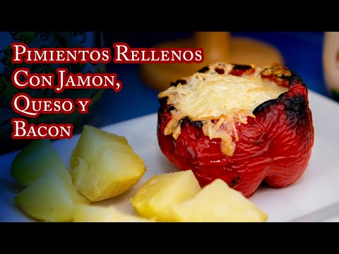Pimientos Rellenos con Jamon, Queso y Bacon