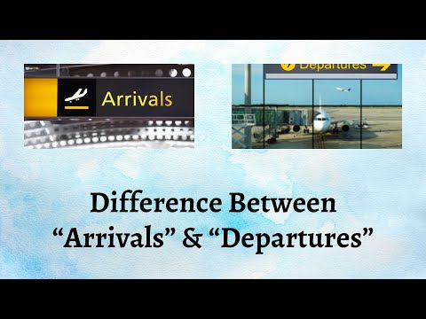Difference Between Arrivals and Departures | Arrivals vs. Departures: Navigating the Airport