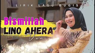 Download lagu LAGU BUGIS VIRAL 2025  – BISMILLAH LINO AHERA -  VANIA || Lagu BUgis Populer & Hits Terbaru mp3