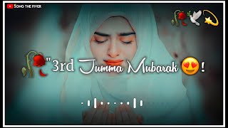 3rd Jumma Mubarak ❤🥀  Ramzan Ka Tesra Jumma M