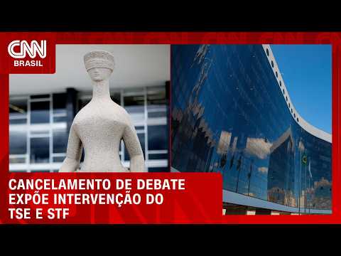 Debate da Globo: cancelamento expõe intervenção do TSE e STF | CNN NOVO DIA