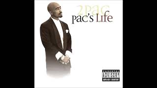 2Pac - Pac&#39;s Life (feat. T.I. &amp; Ashanti)