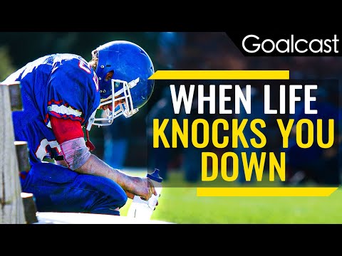 WHEN LIFE KNOCKS YOU DOWN | Motivational Speech Compilation | Goalcast