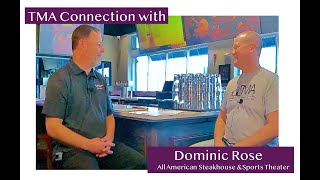 All-American Steakhouse and Sports Theater Opens in Aberdeen- Dominic Rose and the TMA Connection