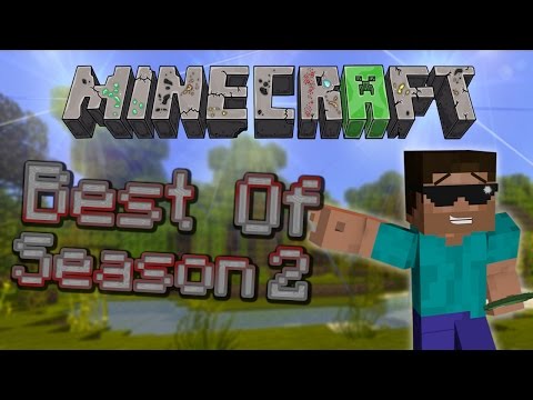 Best Of: Minecraft Season 2!