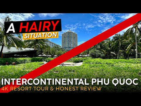 INTERCONTINENTAL RESORT Phu Quoc, Vietnam 🇻🇳【4K Resort Tour & Review】DISGUSTING 🤮