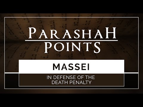 Parashah Points: Massei - In Defense of the Death Penalty - 119 Ministries thumbnail