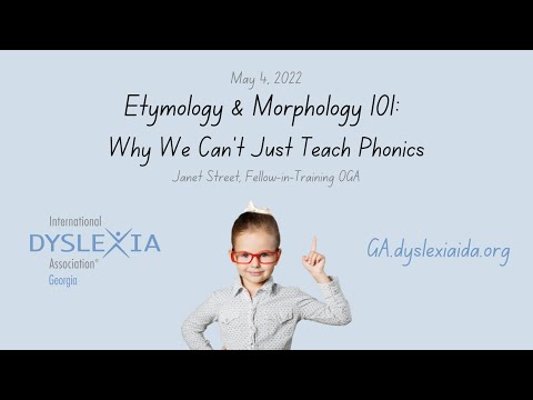 Etymology & Morphology 101: Why We Can’t Just Teach Phonics