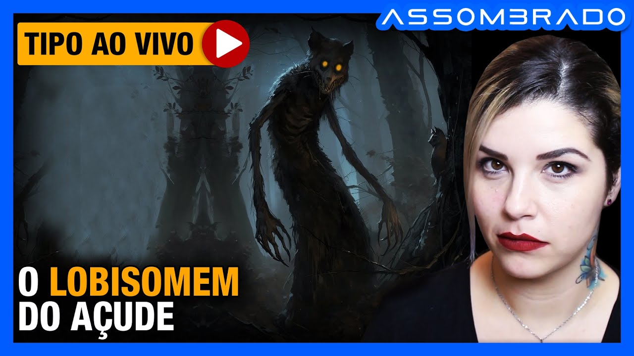 AQUELE LOBISOMEM ERA DIFERENTE... - "LOBISOMEM NO AÇUDE"