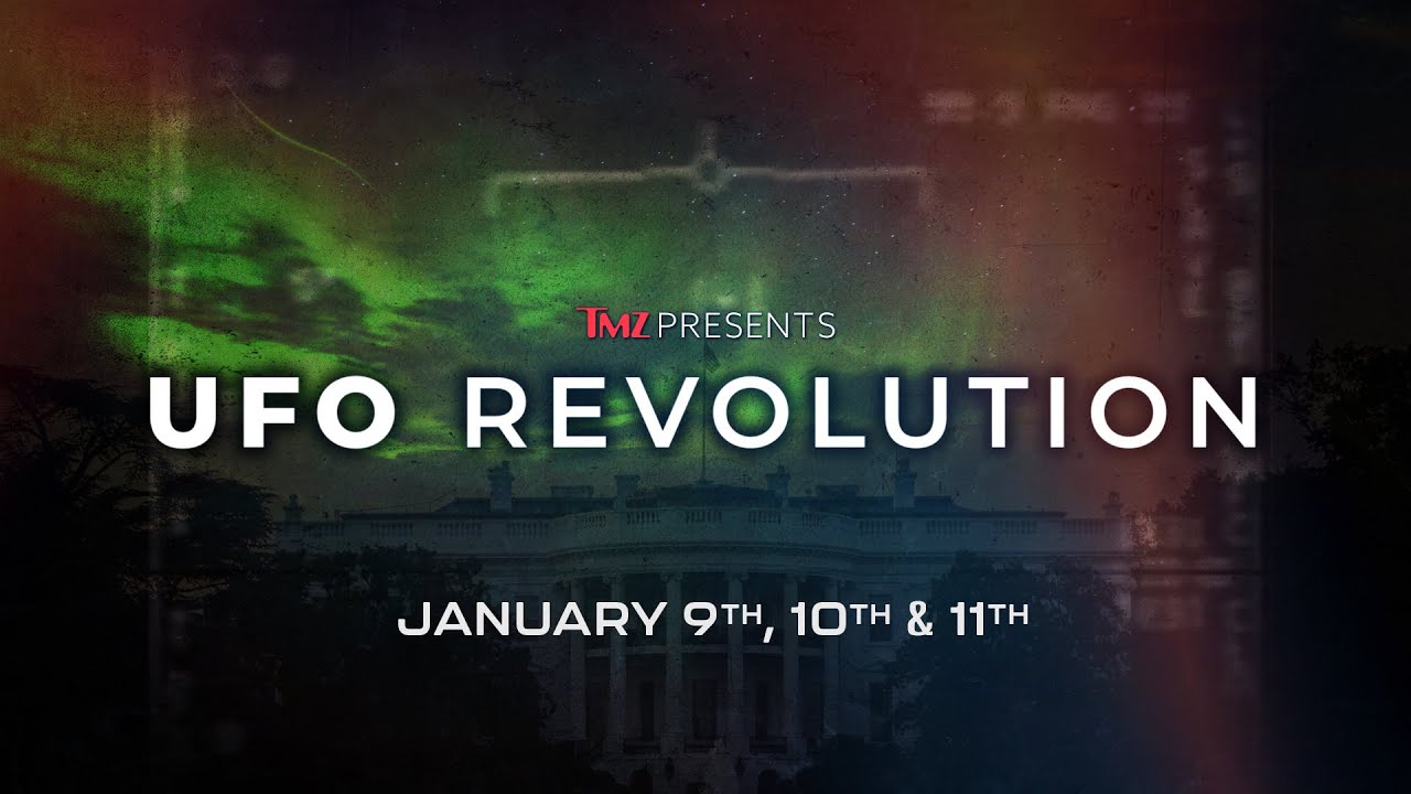 TMZ Presents: UFO Revolution (Full Length Trailer)