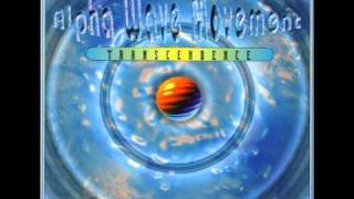 Alpha Wave Movement - Artifacts & Prophecies