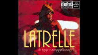 Latrelle - My Life (feat. Kelis)