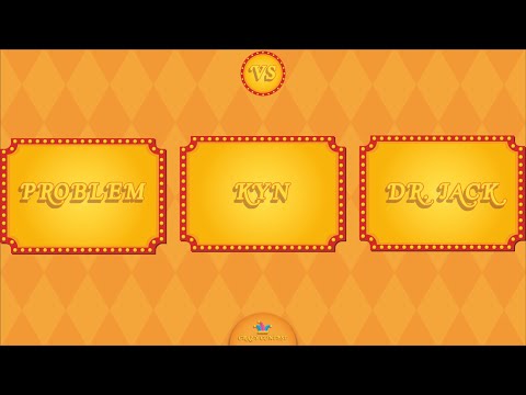 Problem vs Kyn VS Dr Jack - Crazy contest (Quarti di finale)