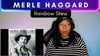 Merle Haggard - Rainbow Stew reaction