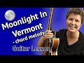 MOONLIGHT IN VERMONT Guitar Lesson Chord Melody + FREE TAB!