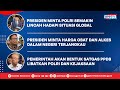 Presiden Minta Polri Semakin Lincah Hadapi Situasi Global Kominfo Newsroom 1 2