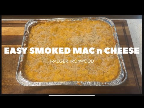 Easy Smoked Mac n Cheese