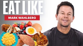 Everything Mark Wahlberg Eats In a Day | Eat Like | Men’s Health