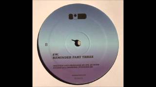 SW. - Untitled B1 [Reminder Part Three]