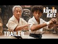 The Karate Kid 2 2025 Jackie Chen Jaden Smith Ralph Macchio