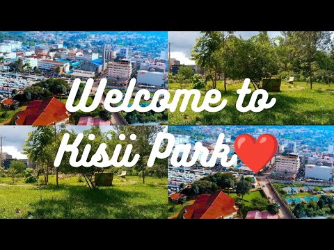 welcome to the famous Kisii Park!