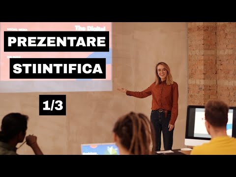 Cum să faci o prezentare științifică | 1 - ce prezinți