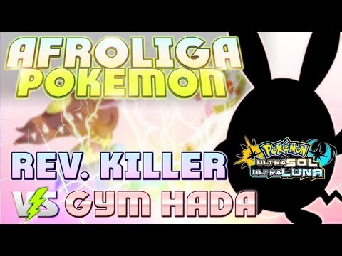 MI CAMINO EN LA AFROLIGA POKÉMON! REVENGE KILLER vs LÍDER DE GIMNASIO TIPO HADA! POKÉMON USUM