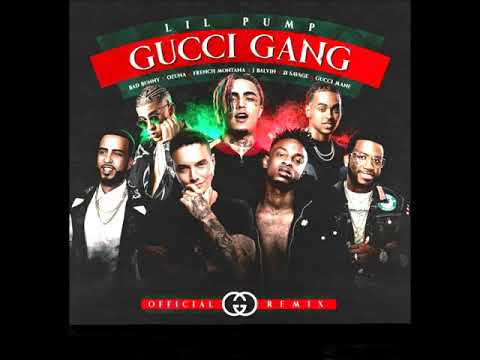 Gucci Gang Remix - Lil Pump, Bad Bunny, Ozuna, French Montana, Gucci Mane, 21 Savage (Lyrics)