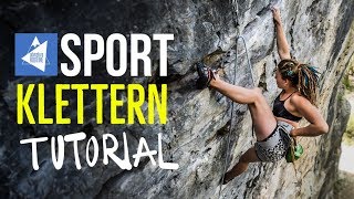 HOW TO Sportklettern Basic Tutorial
