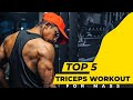 TOP 5 TRICEPS WORKOUT FOR MASS | OBAID KHAN
