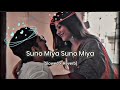 Suno Miya Suno Miya Slowed Reverb Sajan Re Jhooth Mat Bolo Govinda Lofi Songs