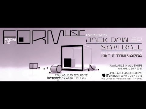 Sam Ball - Jack Daw - Original Mix