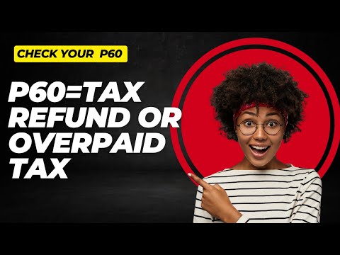 What Is a P60 (UK)? How to Read It & Check If You're Due a Tax Refund
