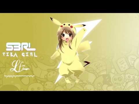 S3RL - Pikagirl (LFZ Remix)