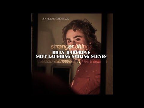 Billy Hargrove soft-laughing-smiling scenes (all seasons & scenes)- Stranger Things 