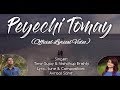 Peyechi Tomay (Lyrical Video) | Timir Sujoy & Brishty | Bangla New Song 2018