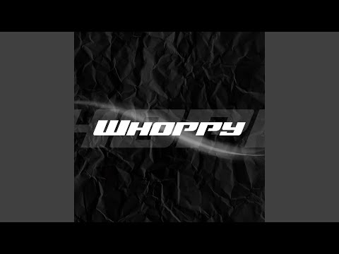 WHOPPY