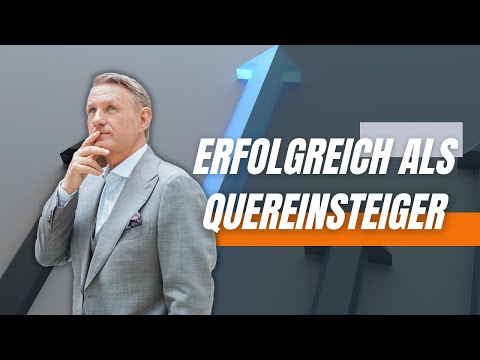 Erfolgreich als Quereinsteiger zum Immobilienmakler