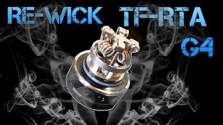 How To Wick The Smok TF-RTA G4