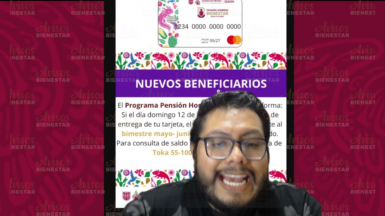 ¡NUEVOS PAGOS! para la pensión hombres bienestar  hoy 15 de julio hombre de 60 a 64 años