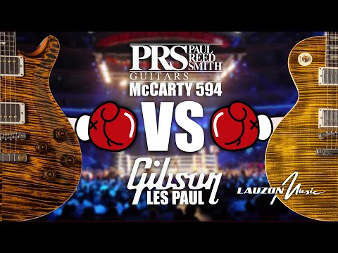 PRS McCarty 594 VS Gibson Les Paul - Who makes the best Les Paul?