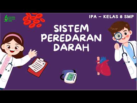 SISTEM PEREDARAN DARAH - IPA KELAS 8 SMP