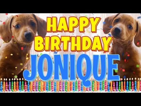 Happy Birthday Jonique! ( Funny Talking Dogs ) What Is Free On My Birthday