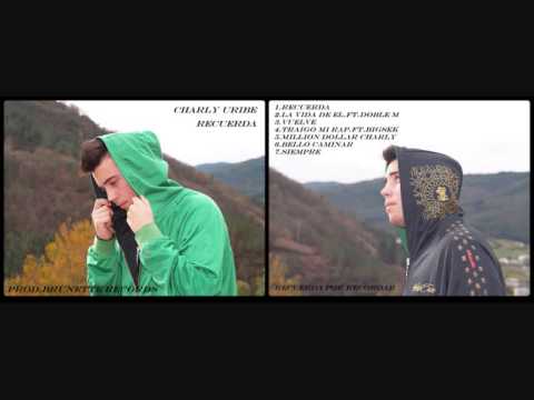 CH URIBE FT. DOBLE M - LA VIDA DE EL