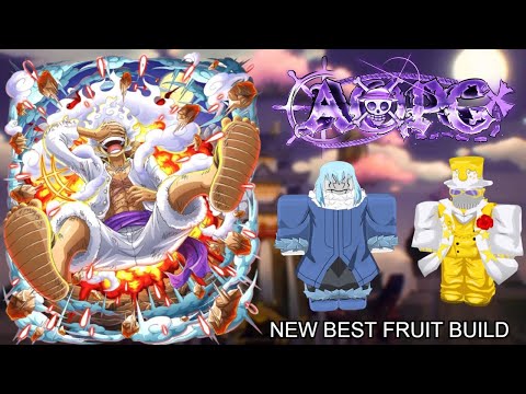 AOPG: The New Best Fruit Build.. (FINAL GEAR 5 UPDATE)