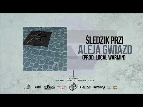 06. Śledzik PRZI - Aleja gwiazd (prod. Local Warmin')