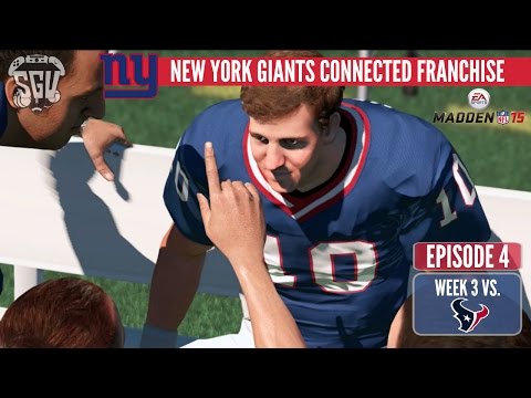 Madden 15 (PS4): New York Giants Online Connected Franchise - EP4 (Week 3 vs Texans)