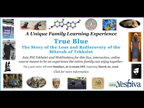 True Blue The Story of Tekhelet - Part I