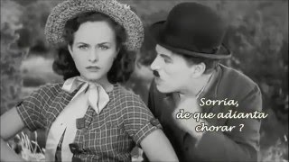 &quot;SMILE&quot;,  Nat King Cole .  Melodia composta por Chaplin. Letra por John Turner e Geoffrey Parsons.